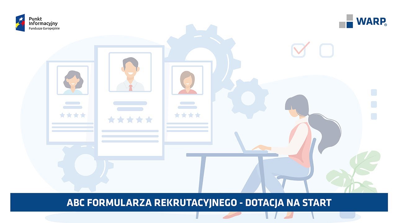 WARP - ABC Formularza rekrutacyjnego – dotacja na start.