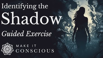 Shadow Identification Exercise - Jungian Shadow Work