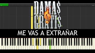 Me Vas A Extrañar - Damas Gratis