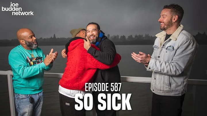 The Joe Budden Podcast Episode 587 | So Sick