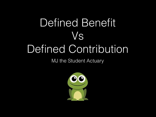 Defined Benefit Vs Defined Contribution