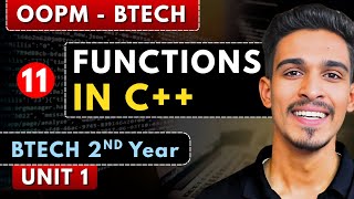 Lec 11 | Functions in C++ | OOPM | BTech 2nd Year
