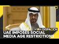 UAE Becomes First Arab Nation To Set Social Media Age Limits | WION Dispatch