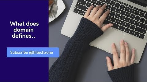 What these domains Defines... /Computer science