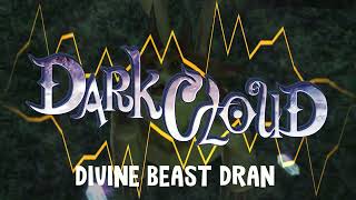 Dark Cloud - Divine Beast Dran Rock/Metal Remastered