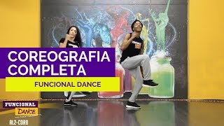 Funcional Dance | Coreografia Completa