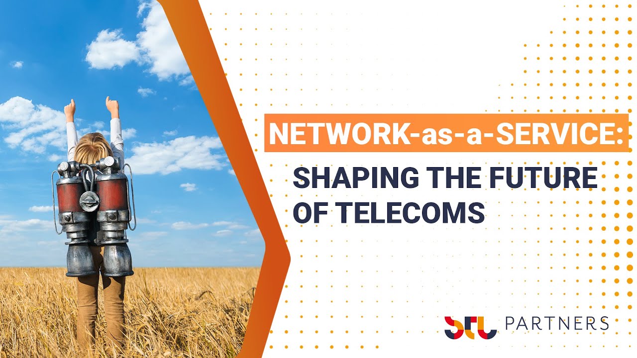Network-as-a-service (NaaS): Shaping the future of telecoms - YouTube