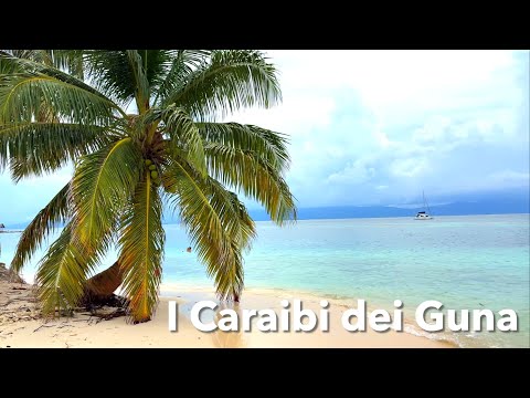 Video Isole di San Blas - I Caraibi dei Guna | Ep. 9