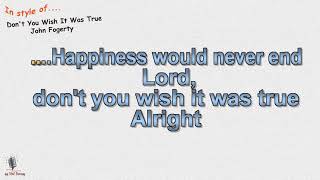 John Fogerty - Don't You Wish It Was True - Instrumental and Karaoke (Playback)