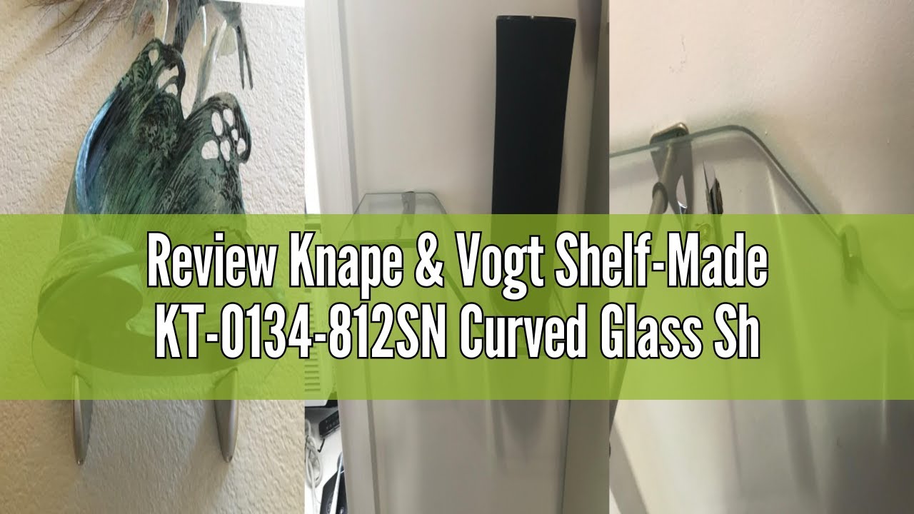Review Knape & Vogt Shelf-Made KT-0134-812SN Curved Glass Shelf Kit, Satin Nickel, 8-Inch by 12-Inch