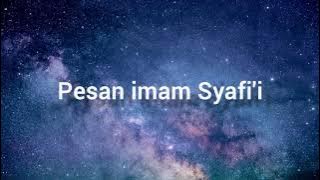 Nasehat imam Syafi'i||story Wa