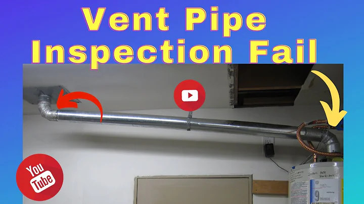 Water Heater Vent Pipe Inspection Failure and Fix - DayDayNews