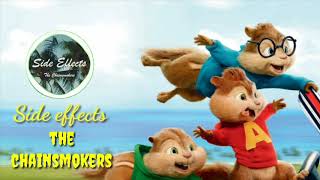 Side Effects | The Chainsmokers| Chipmunks Version |  ft. Emily Warren