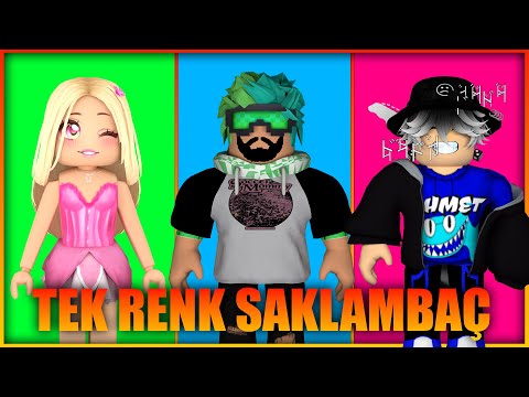 TEK RENK SAKLAMBAÇ AMA SİZLERLE | ROBLOX HIDE AND SEEK ONE COLOR  | HAN KANAL KÜBRA NİSA