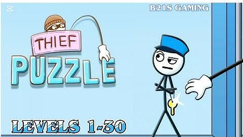 Thief Puzzle Game All Levels Gameplay Level 1-30 Walkthrough