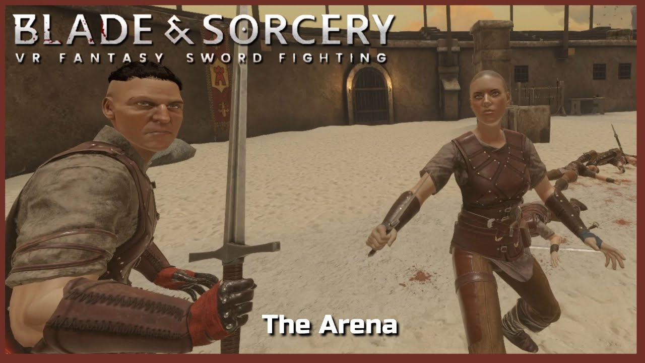 Battle for the Arena U8 Blade and sorcery YouTube