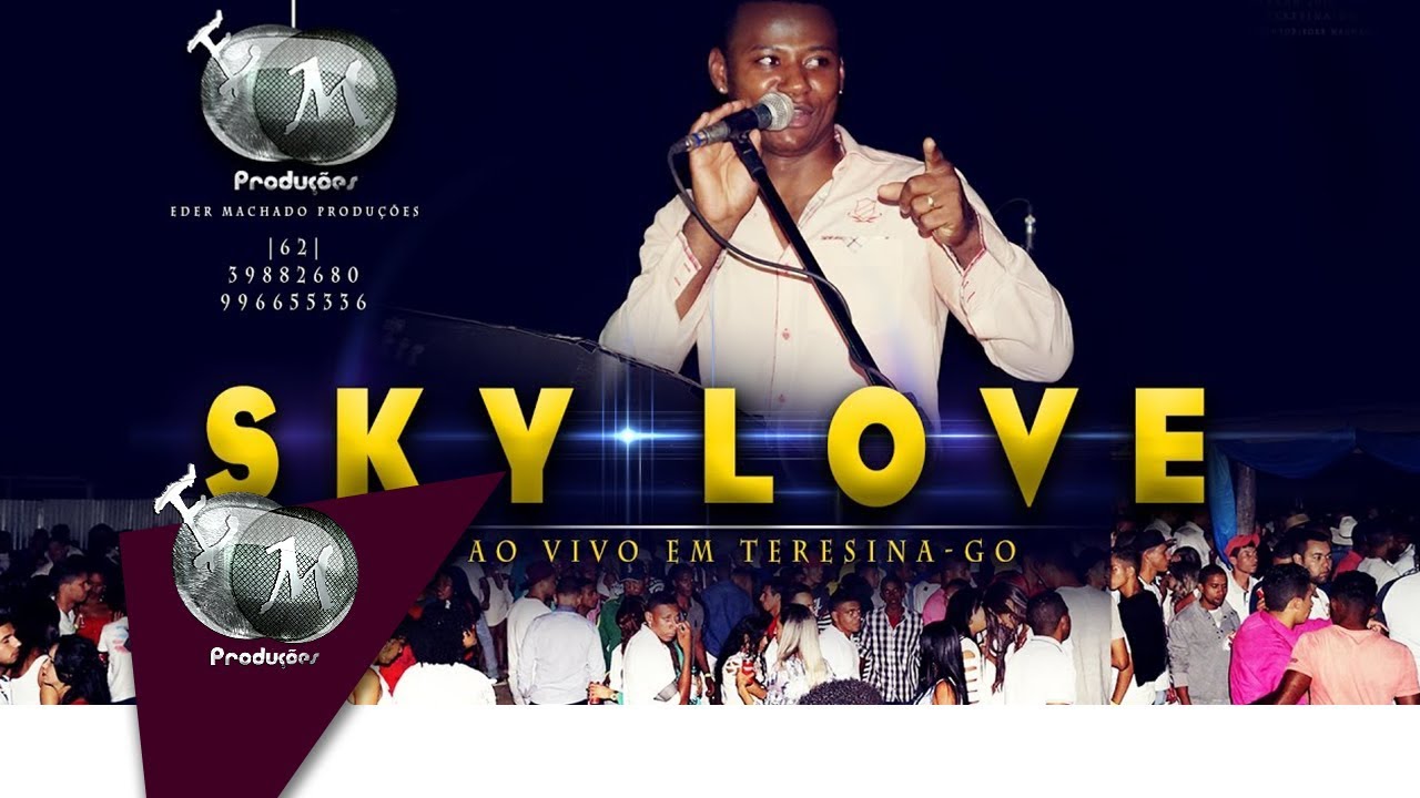 CD Sky Love ao vivo em Teresina