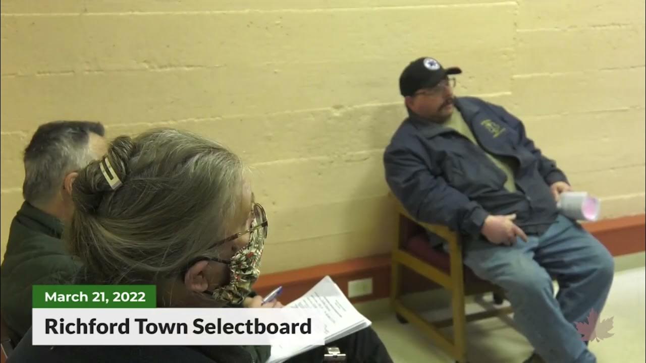 Richford Town Selectboard Meeting 03/21/2022 YouTube