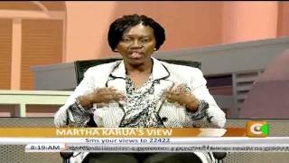Cheche: Martha Karua View part 2