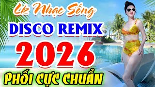 LK Nhạc Sống Thôn Quê Mới Nhất 2026 CẢ XÓM PHÊ - LK Nhạc Sống Disco Quê Hương Ngọt Ngào TOÀN BÀI HAY