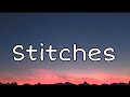 Shawn Mendes - Stitches (lyrics)