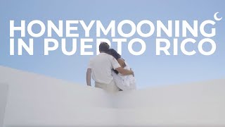 Dream Honeymoon in Puerto Rico