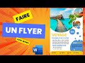 3 comment faire un flyer avec word rapidement  tutoriel comment crer un flyer 