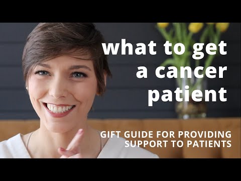 What to Get a Cancer Patient | gifts & support