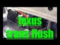 Simple Transmission Flush Lexus ES330 ES300 √ Fix it Angel