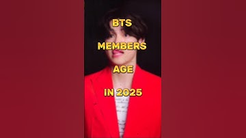 Bts Members Age in 2025? #btsmember #bts #top10 #age