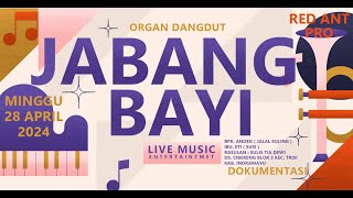 LIVE ORGAN DANGDUT JABANG BAYI | BPK. ANDEG ( JALAL SULING ) / IBU. ETI ( SUSI ) | CIBERENG TRISI