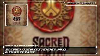 D-Sturb ft. E-Life - Sacred Oath (Defqon.1 2026 Anthem) (Extended Mix)