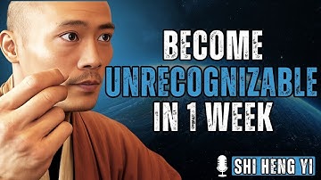 Become Unrecognizable - Change Your Life In 1 Week || Shi Heng YI