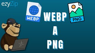 Cmo Convertir Webp A Png En Lnea gua Sencilla