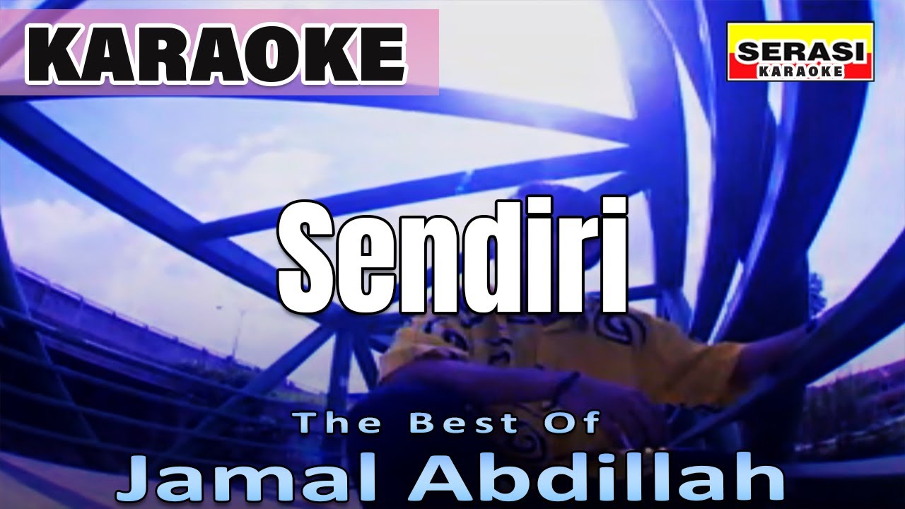 Jamal Abdillah - Sendiri KARAOKE