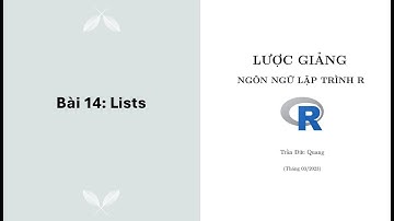 Bài 14: Cấu trúc dữ liệu lists