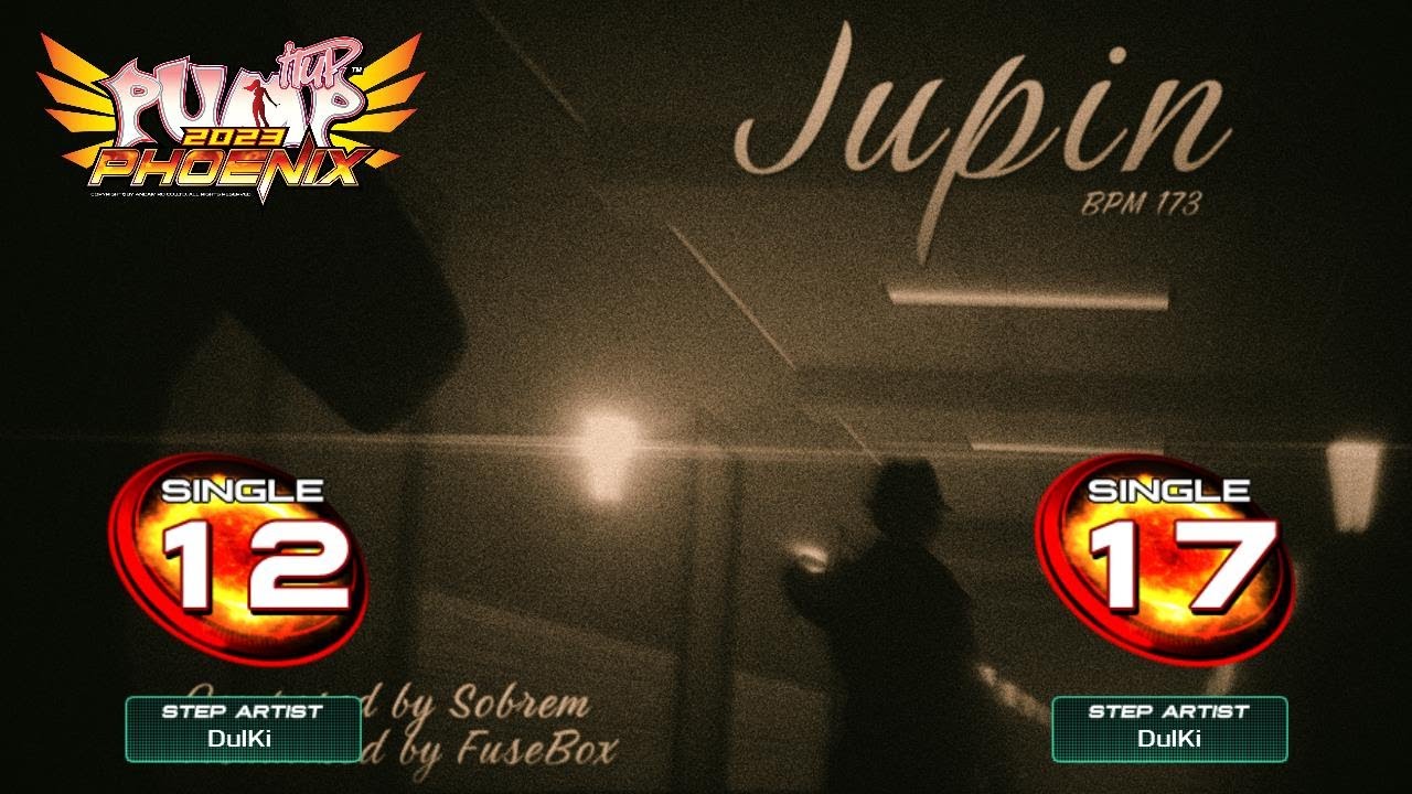 [PUMP IT UP PHOENIX] Jupin (쥬핀) S12, S17