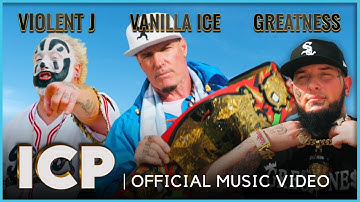 Vanilla Ice, Greatness, Violent J | ICP | Official Music Video