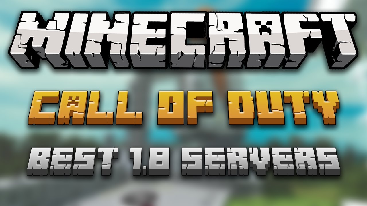 Minecraft: BEST Call of Duty Servers (1.8/ Updated) - YouTube
