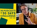 How to get booked on podcasts as a guest? Strategy Revealed! (30 Podcasts in 30 Days - Part 1)