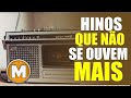 Hinos Que Não se Ouvem Mais - Os Melhores