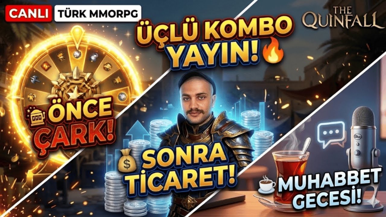 🔴 KASAYI KATLAMAYA DEVAM! 📈 Çark - Ticaret - + SOHBET | The Quinfall