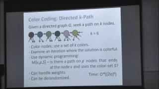 Lecture 8: Color Coding-Related Techniques by Prof. Meirav Zehavi
