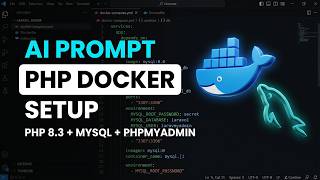 Build a Docker Development Environment with AI: PHP 8.3, MySQL 8.0 & phpMyAdmin #ai  #php
