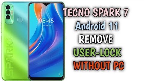 Tecno Spark 7 Android 11 Remove Password || Pin || Pattern  Locks without PC