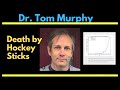 Tom murphy  death by hockey sticks  a different understanding of where we are