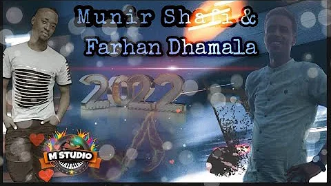 Munir Shafi ft  Farhan Dhamala -Ana Si Jaalee @MunirShafi