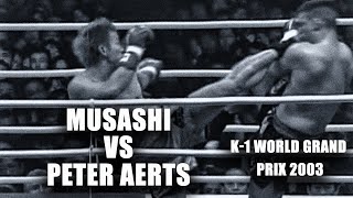 Musashi vs Peter Aerts | K-1 World Grand Prix 2003