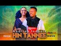 Abarraa Indaale HIN TANNEE New Ethiopian Oromo Music HD 2022