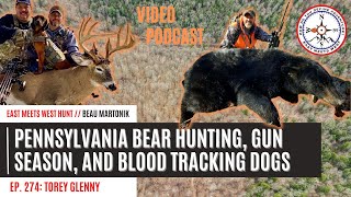 Pennsylvania BEAR HUNTING, Gun Season, and Blood Tracking Dogs / Ep 274 East Meets West Hunt Podcast screenshot 5